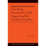 Chow Rings, Decomposition of the Diagonal, and the Topology of Families (Am-187)