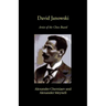 David Janowski: Artist of the Chess Board