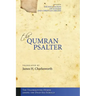 The Qumran Psalter: The Thanksgiving Hymns among the Dead Sea Scrolls