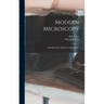 Modern Microscopy: A Handbook for Beginners and Students