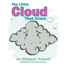 The Little Cloud That Cried