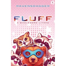 Fluff: A Wholesome LitRPG