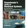 Powerboater's Guide to Electrical Systems: Maintenance, Troubleshooting, and Improvements
