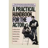 A Practical Handbook for the Actor