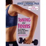 Toning for Teens: The 20 Minute Workout That Makes You Look Good and Feel Great