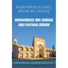 Mohammad Ibn Ahmad Abu Rayhan Biruni: Muslim Pioneers in Science, Medicine and Literature