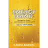 Energy Drink: Calories: Gentleness