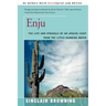 Enju: The Life and Struggle of an Apache Chief from the Little Running Water