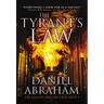 The Tyrant's Law