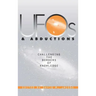 UFOs and Abductions: Challenging the Borders of Knowledge