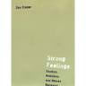 Strong Feelings: Emotion, Addiction, and Human Behavior