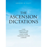 The Ascension Dictations