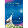 A Delicate Task: Teaching and Learning on a Montessori Path