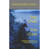 Sea Child THE CAVE: A decodable phonics chapter book for beginning readers and for kids with a dyslexic learning style