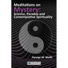 Meditations on Mystery
