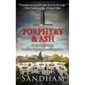 Porphyry and Ash