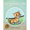 Six-Toed Cat Tale
