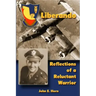Liberando: Reflections of a Reluctant Warrior