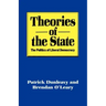 Theories of the State: The Politics of Liberal Democracy