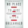 No Place to Hide: Edward Snowden, the NSA, and the U.S. Surveillance State