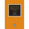 Orange County, North Carolina Deed Books 1 and 2, 1752-1786, Abstracts of. (Volume #1)