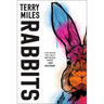 Rabbits