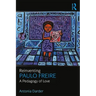 Reinventing Paulo Freire: A Pedagogy of Love