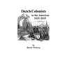 Dutch Colonists in the Americas, 1615-1815