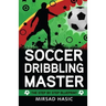 Soccer Dribbling Master
