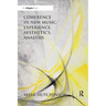 Coherence in New Music: Experience, Aesthetics, Analysis