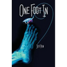 One Foot in