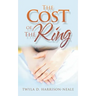 The Cost of the Ring