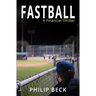 Fastball: A Financial Thriller
