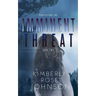Imminent Threat
