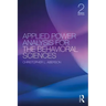 Applied Power Analysis for the Behavioral Sciences: 2nd Edition