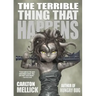 The Terrible Thing That Happens