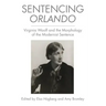 Sentencing Orlando: Virginia Woolf and the Morphology of the Modernist Sentence