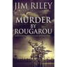 Murder by Rougarou