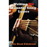 Writing Hit Country Song Lyrics