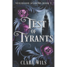 Test of Tyrants