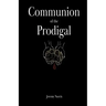 Communion of the Prodigal
