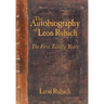 The Autobiography of Leon Rubach: The First Twenty Years