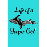 Yooper LIfe