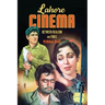 Lahore Cinema: Between Realism and Fable