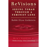 Revisions: Seeing Torah Through a Feminist Lens