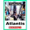 Tartaria - Atlantis: (not in colour)