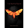 The Moth's Flame