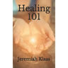 Healing 101