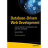 Database-Driven Web Development: Learn to Operate at a Professional Level with Perl and MySQL