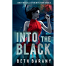 Into The Black: A Sci-Fi Mystery